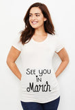 See You In May Print Announcement Pregnant T Shirt Mater