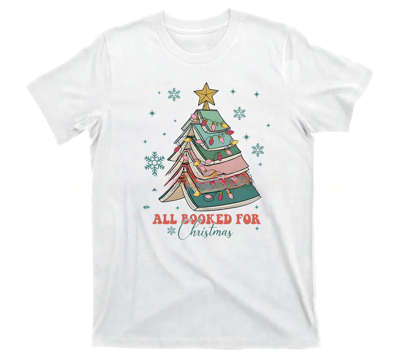 All Booked For Christmas Shirt