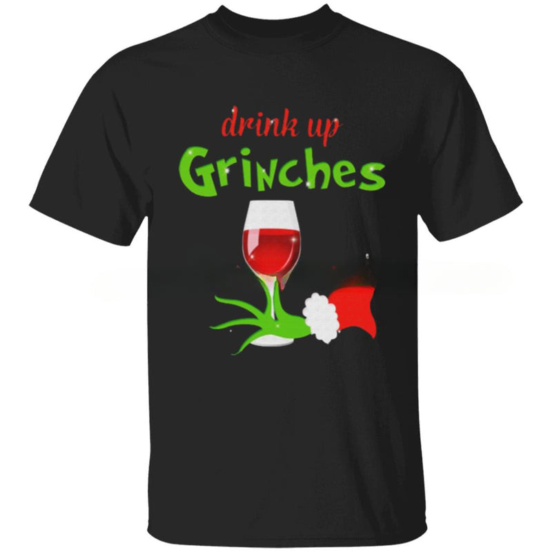 GRINCH DRINK UP WINE GRINCHES SHIRT The Grinch Christmas