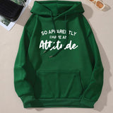 An Attitude Print Hoodies Drawstring Kangaroo Pocket