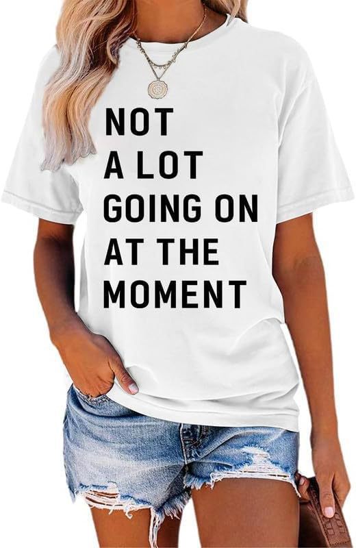 A Lot Going On at The Moment Shirt Country Music