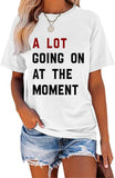 A Lot Going On at The Moment Shirt Country Music